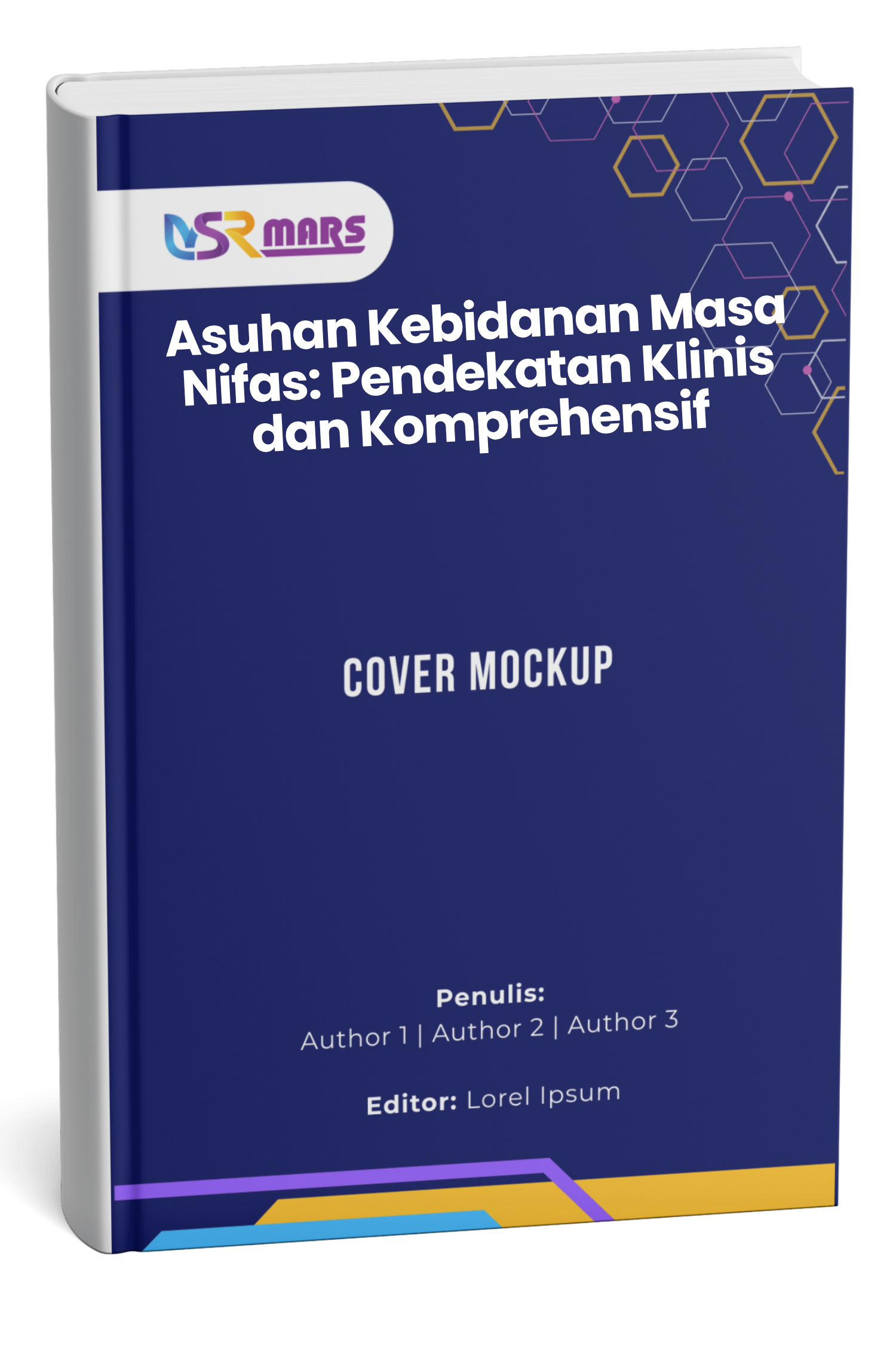 Cover Asuhan Kebidanan Masa Nifas: Pendekatan Klinis dan Komprehensif