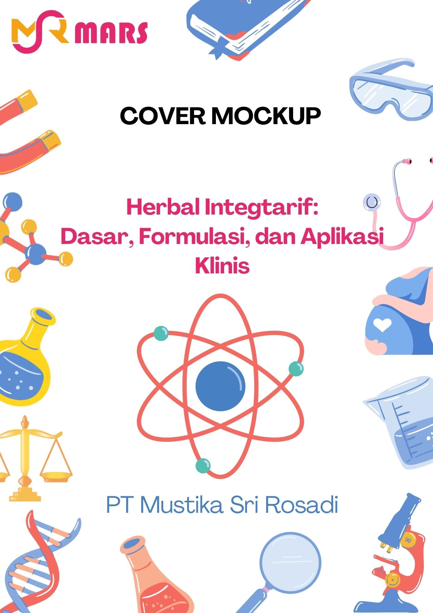 Cover Herbal Integtarif: Dasar, Formulasi, dan Aplikasi Klinis