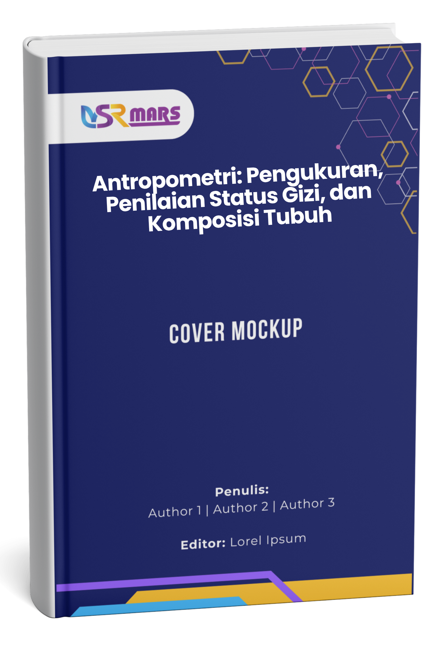 Cover Antropometri: Pengukuran, Penilaian Status Gizi, dan Komposisi Tubuh