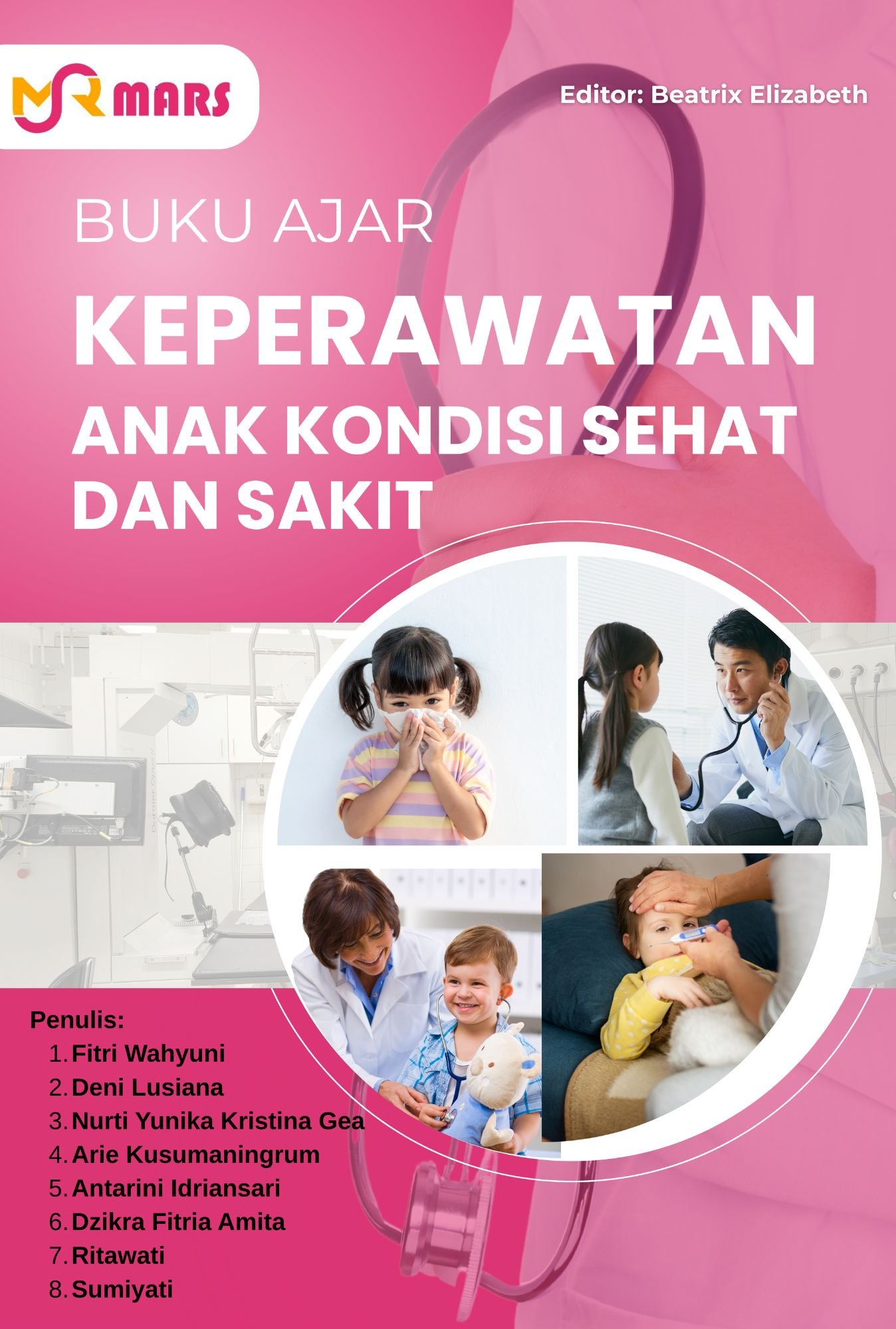 Cover Keperawatan Anak Kondisi Sehat dan Sakit