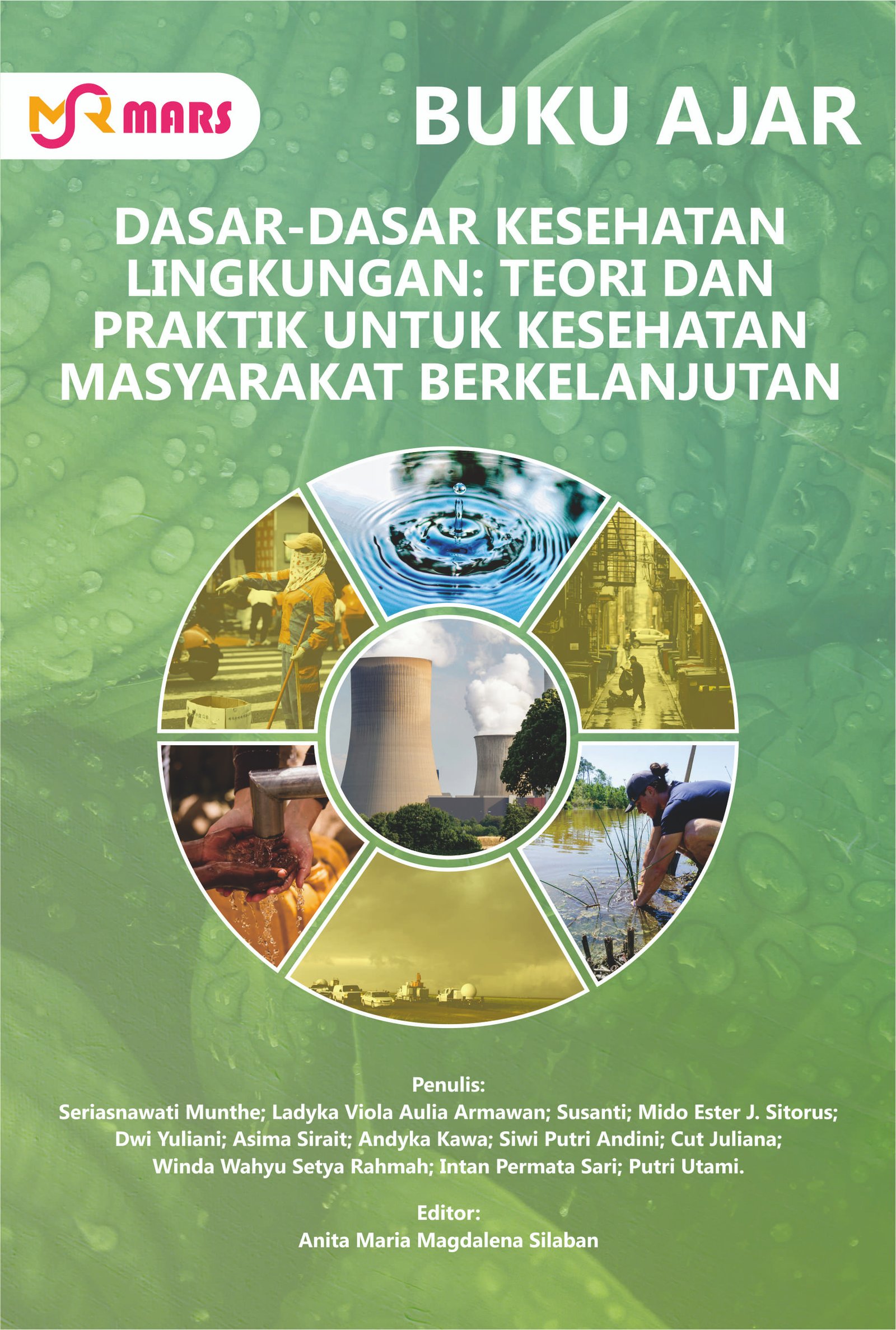 Cover Dasar-Dasar Kesehatan Lingkungan: Teori dan Praktik untuk Kesehatan Masyarakat Berkelanjutan