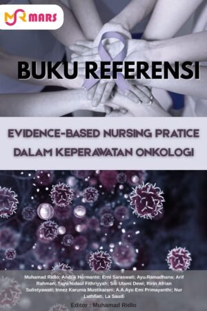 Buku Referensi Evidence-Based Nursing Pratice Dalam Keperawatan Onkologi