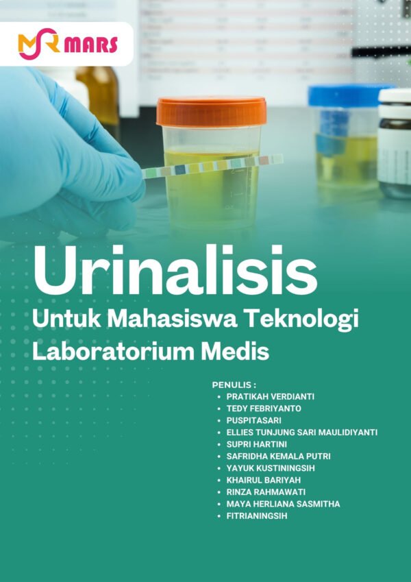 Urinalisis untuk Mahasiswa Teknologi Laboratorium Medis