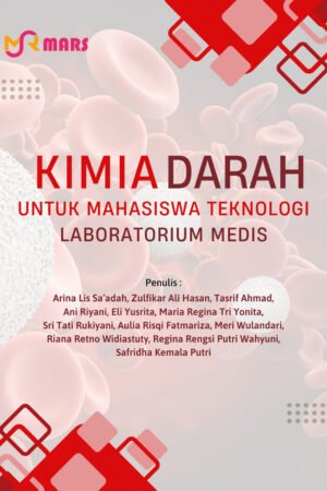 Kimia Darah Untuk Mahasiswa Teknologi Laboratorium Medis