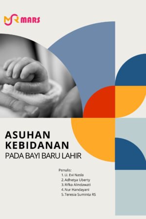 Asuhan Kebidanan Bayi Baru Lahir