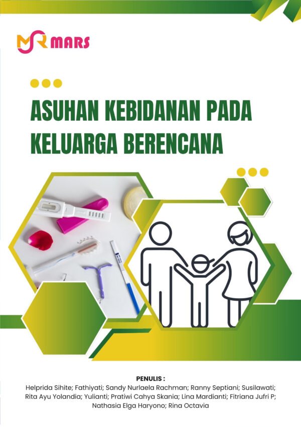 Asuhan Kebidanan Pada Keluarga Berencana